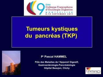 Tumeurs kystiques du pancréas (TKP)