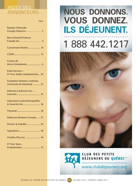 Février / mars 2012 - Volume 49 No 1 - Ordre des dentistes du Québec