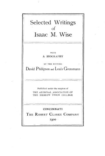 Selected Writings of Isaac M. Wise pp_001_088 - American Jewish ...