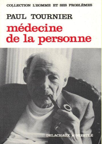 Médecine de La Personne - Association Paul Tournier