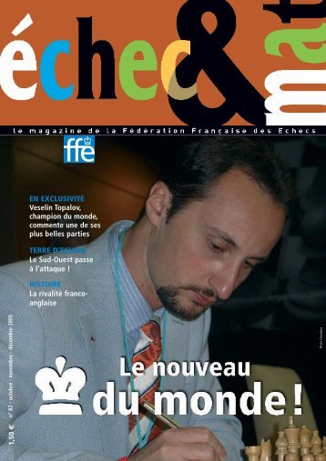 EN EXCLUSIVITÉ Veselin Topalov, champion du monde, commente ...