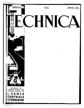 Revue Technica, année 1937, numéro 47 - Histoire de l'École ...