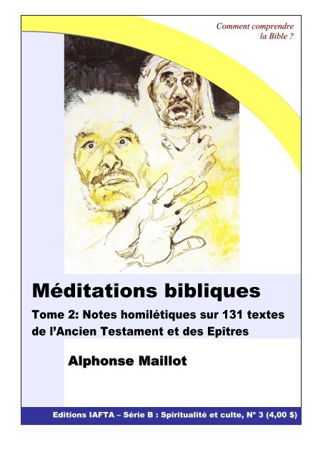 Alphonse Maillot: Méditations bibliques 2 - IAFTA