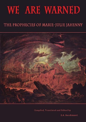 The Prophecies of Marie-Julie Jahenny - Schauungen.de