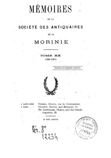 Mémoires 1886-1887 Tome 20 - Ouvrages anciens sur Saint-Omer ...