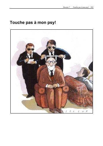 Touche pas à mon psy!