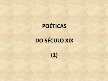 Aula 6 - Poéticas XIX - ECA