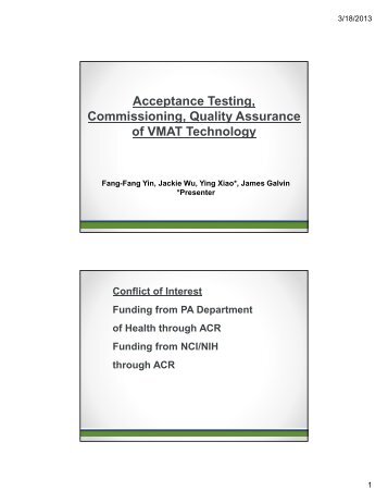 Acceptance Testing, Commissioning, Quality Assurance of VMAT ...