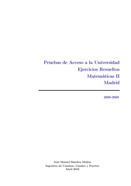 Pruebas de Acceso a la Universidad Ejercicios Resueltos ...