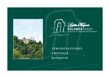 Ihre Veranstaltungen - Restaurant Rolandsbogen