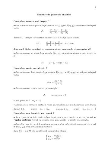 1 Elemente de geometrie analitica Cum aflam ecuatia unei drepte ...