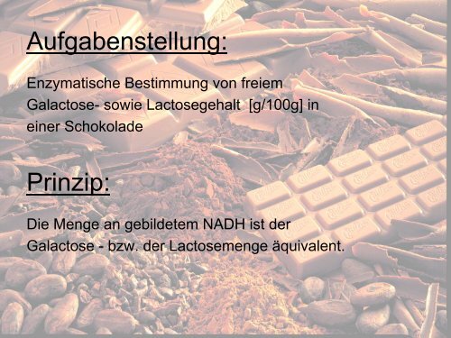 Bestimmung von Lactose/Galactose in Schokolade