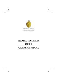 PROYECTO DE LEY DE LA CARRERA FISCAL - Ministerio Público