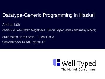 Datatype-Generic Programming in Haskell (pdf) - of Andres Löh