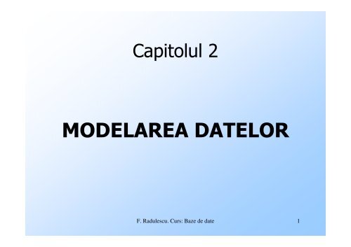 MODELAREA DATELOR - Baze de date