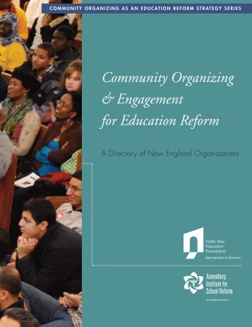 Community Organizing & Engagement for Education Reform