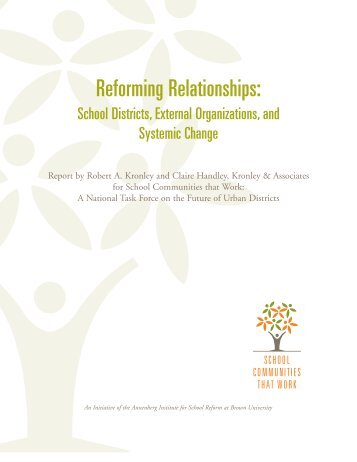 Reforming Relationships: - Annenberg Institute for School Reform