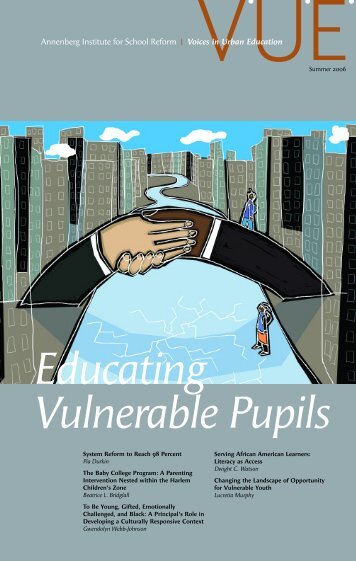 VUE 12 full issue - Annenberg Institute for School Reform