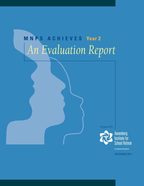 MNPS ACHIEVES Year 2: An Evaluation Report - Annenberg ...