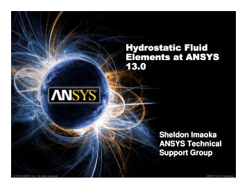 Hydrostatic Fluid Elements at ANSYS 13.0 ... - ANSYS Users