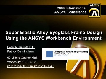 Super Elastic Alloy Eyeglass Frame Design Using the ANSYS ...