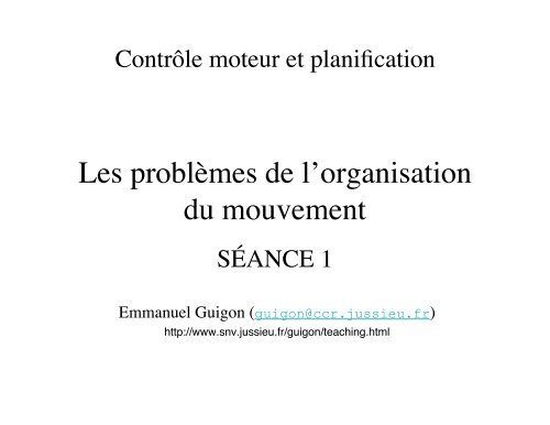 Les problèmes de l'organisation du mouvement - Emmanuel Guigon