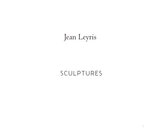 Jean Leyris sculptures - Nîmes