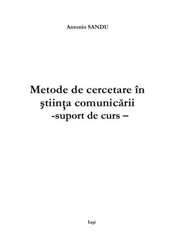 Metode de cercetare în ştiinţa comunicării - Antonio Sandu