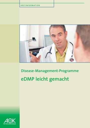 eDMP leicht gemacht - AOK-Gesundheitspartner