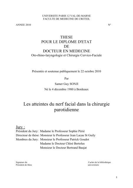 Les atteintes du nerf facial dans la chirurgie parotidienne