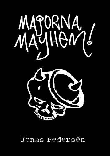 Majorna Mayhem