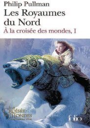 [Tome 1] Philip Pullman - À La Croisée Des Mondes - Les ...