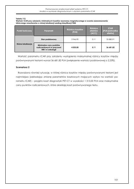 Analiza koszty-efektywność systemu PET-CT w porównaniu ... - AOTM