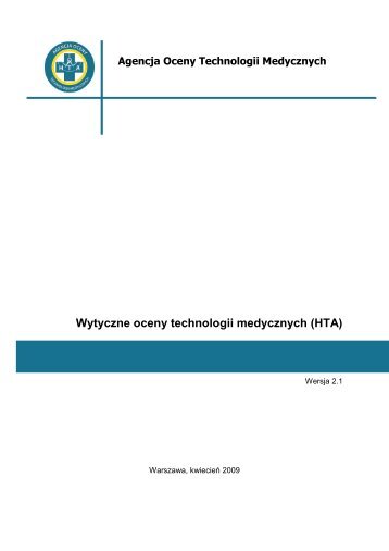 Wytyczne Oceny Technologii Medycznych (HTA) - AOTM