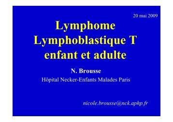 Lymphome Lymphoblastique T enfant et adulte
