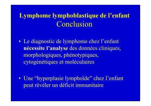 Lymphome Lymphoblastique T enfant et adulte