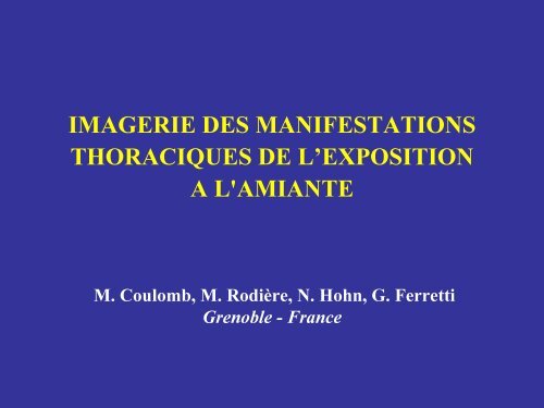 imagerie des manifestations thoraciques de l'exposition a l'amiante