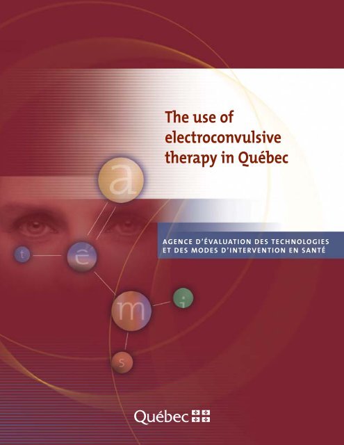 The use of electroconvulsive therapy in Quebec - INESSS