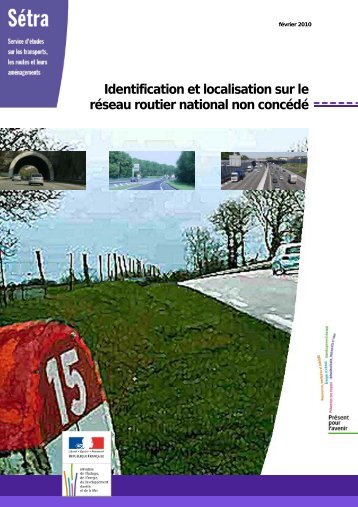 Identification et localisation sur le réseau routier national non concédé