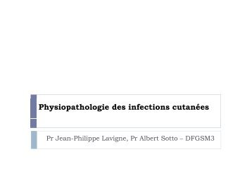 Physiopathologie des infections cutanées - Atlas