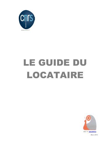 LE GUIDE DU LOCATAIRE - DGDR - CNRS