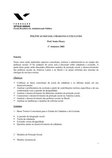 POLÍTICAS SOCIAIS, CIDADANIA E EXCLUSÃO Prof. Sonia Fleury ...