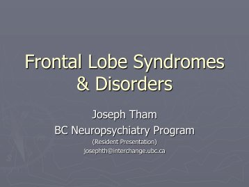 Frontal Lobe Syndromes & Disorders - Pgepsychiatry.com