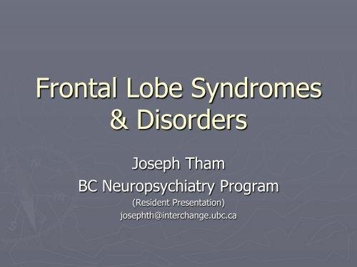 Frontal Lobe Syndromes & Disorders - Pgepsychiatry.com