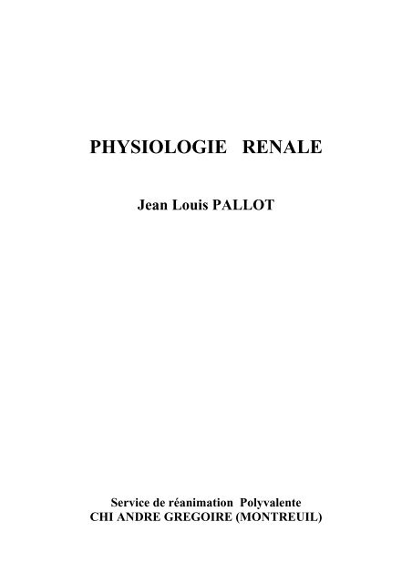 1 PHYSIOLOGIE RENALE