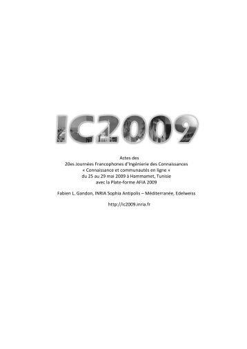 Connaissance et communautés en ligne » du 25 au ... - IC 2009 - Inria