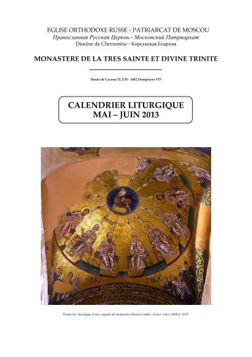 MONASTERE DE LA TRES SAINTE ET DIVINE ... - Orthodoxie.ch