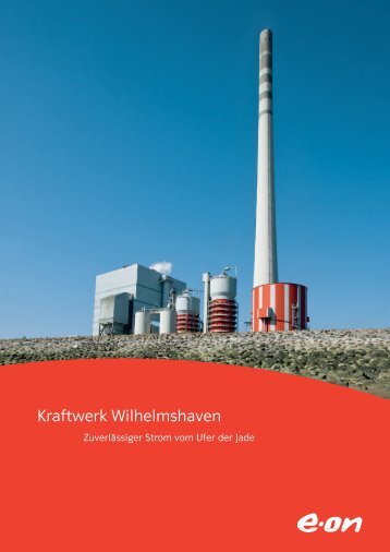 Kraftwerk Wilhelmshaven - E.ON - Strom und Gas - Info-Service