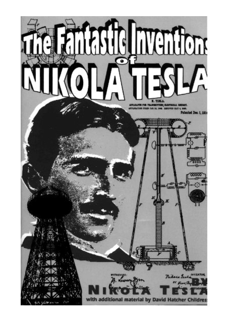 the fantastic inventions of nikola tesla - Exopolitics Hong Kong