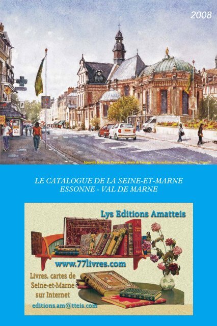 LE CATALOGUE DE LA SEINE-ET-MARNE ESSONNE - VAL DE ...